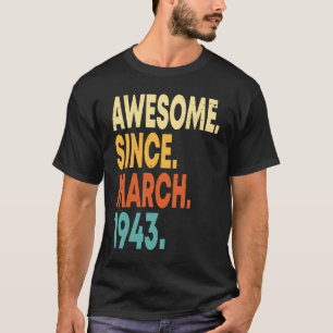 Camiseta 80 años Vintage marzo 1943 80º cumpleaños hombres 