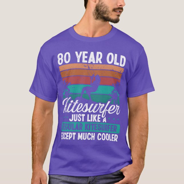 Camiseta 80 Birthday Kiteboarding 80 Years Old Kitesurfing  (Anverso)