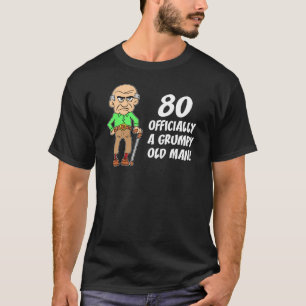 Camiseta 80° cumpleaños, anciano oficialmente gruñón