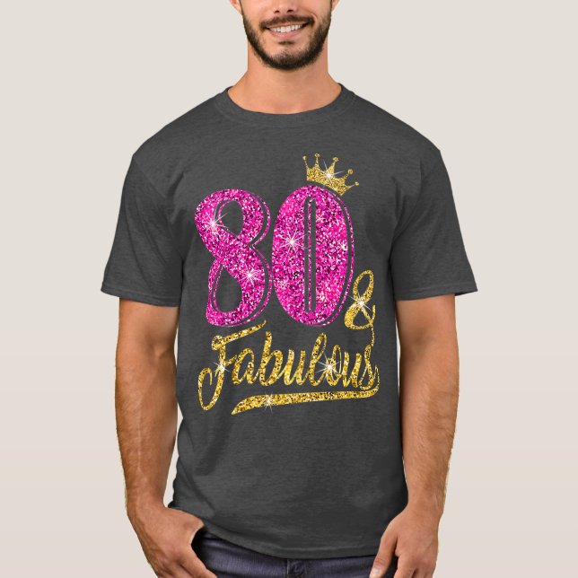 Camiseta 80 Fabuloso cumpleaños 80 para mujeres Chica dorad (Anverso)
