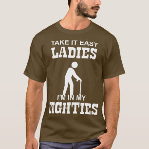 Camiseta 80 Hazme fácil, damas de mis ochenta