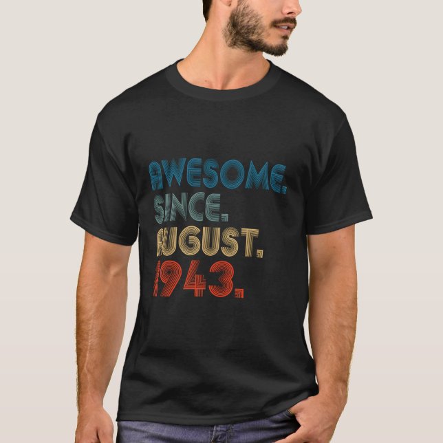 Camiseta 80 Increíble Desde Agosto De 1943 80 (Anverso)