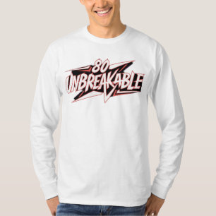 Camiseta 80 inquebrantable