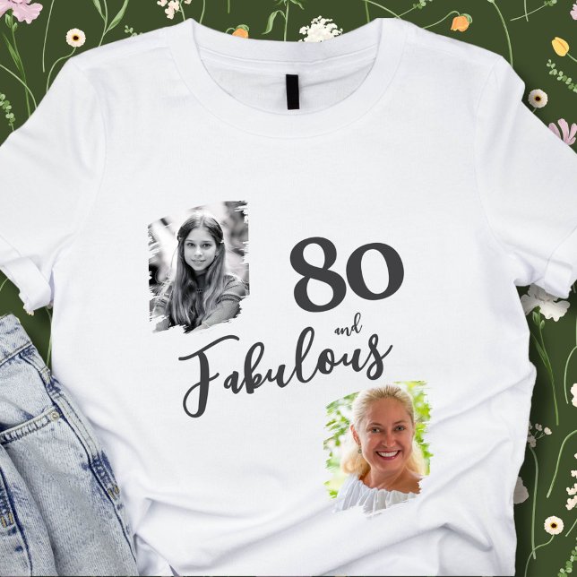 Camiseta 80 y fabuloso 2 Foto 80 cumpleaños (Subido por el creador)