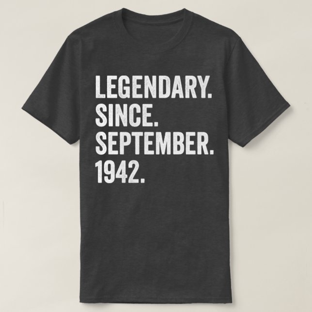 Camiseta 80 Years Old Legendary Since September 1942 80th B (Diseño del anverso)