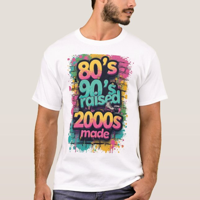 Camiseta 80s Born, 90s Raised, 2000s Made – Retro Splash (Anverso)