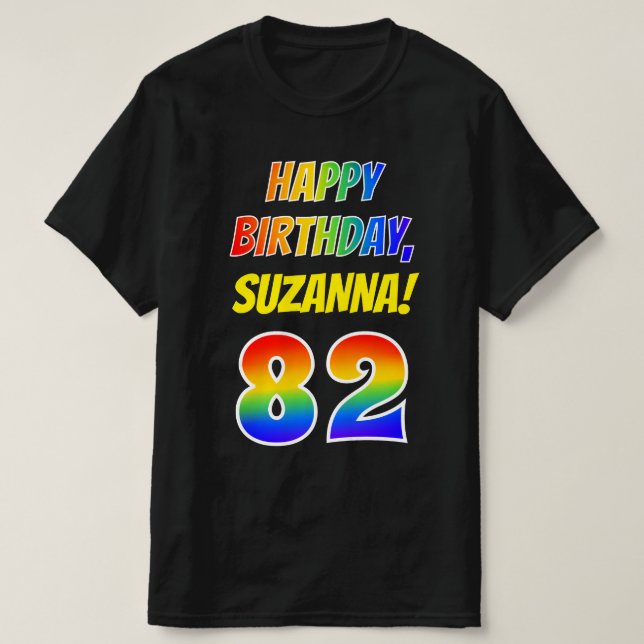 Camiseta 82º cumpleaños — Negrita, diversión, arcoiris 82,  (Diseño del anverso)