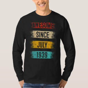 Camiseta 83 años asombroso desde julio de 1939 83 cumpleaño