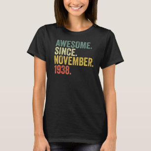 Camiseta 84º cumpleaños increíble desde noviembre de 1938 8