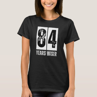Camiseta 84 años Wiser Graciosa 84ª fiesta de cumpleaños 84