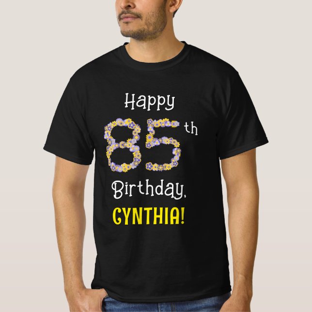 Camiseta 85º cumpleaños: Flores florales número "85" + nomb (Anverso)