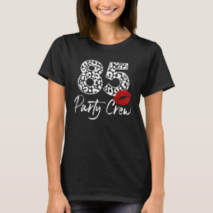 Camiseta 85 Fiesta Crew Beer Beer 85th Birthday Bday Fam