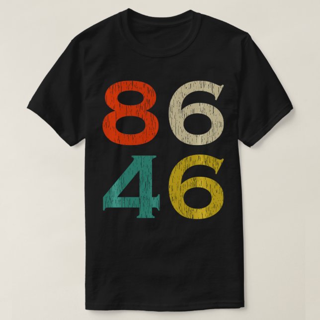 Camiseta 8646 86 46 Impeach 46 Hombres Mujeres (Diseño del anverso)
