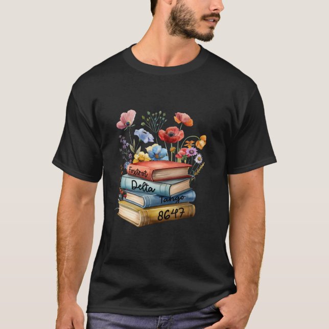 Camiseta 8647 Foxtrots Deltas Tangos Flower Book (Anverso)