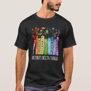 Camiseta 8647 Foxtrots Tangos Deltas Flower Resist Boo
