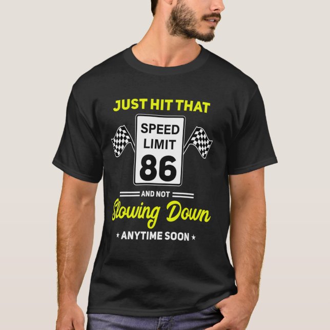 Camiseta 86.º Rótulo de límite de velocidad de cumpleaños a (Anverso)