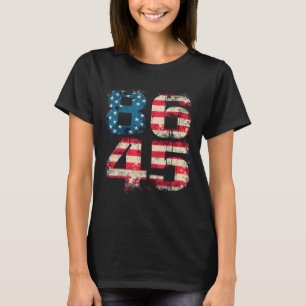 Camiseta 86 45 Protesta política Anti-trump Afligido Estado