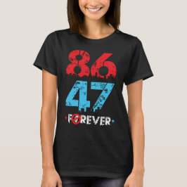 CAMISETA 86+47= IMPACHMENT