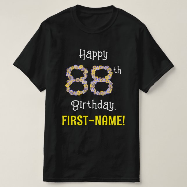 Camiseta 88º cumpleaños: Flores florales número "88" + nomb (Diseño del anverso)