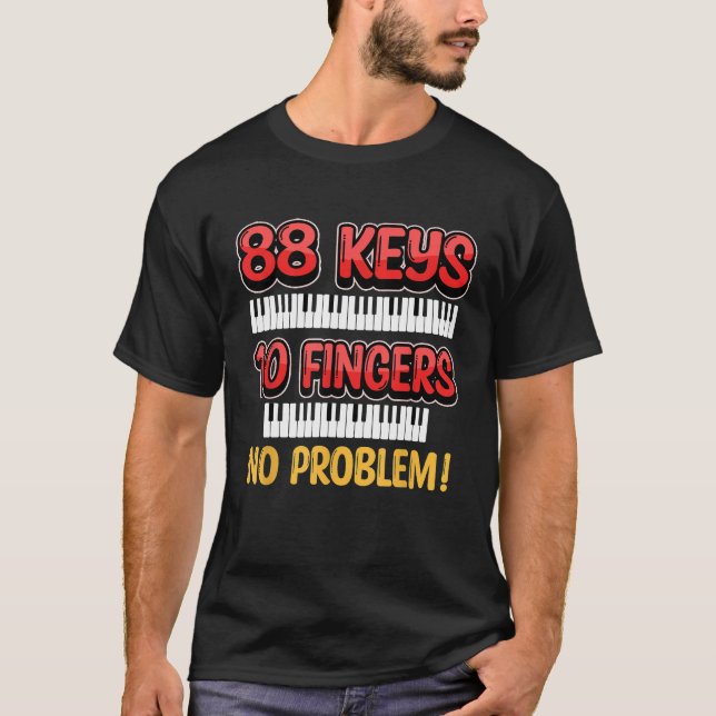Camiseta 88 Claves 10 Dedos Sin Problema La Música Enamorad (Anverso)
