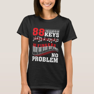 Camiseta 88 Claves 10 Dedos Sin Problema Piano 1