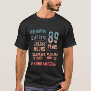 Camiseta 89.º cumpleaños de mujeres graciosas de 89 años