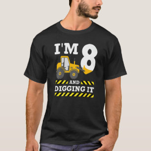 Camiseta 8.ª Excavadora de Cumpleaños Estoy cavando It Cons