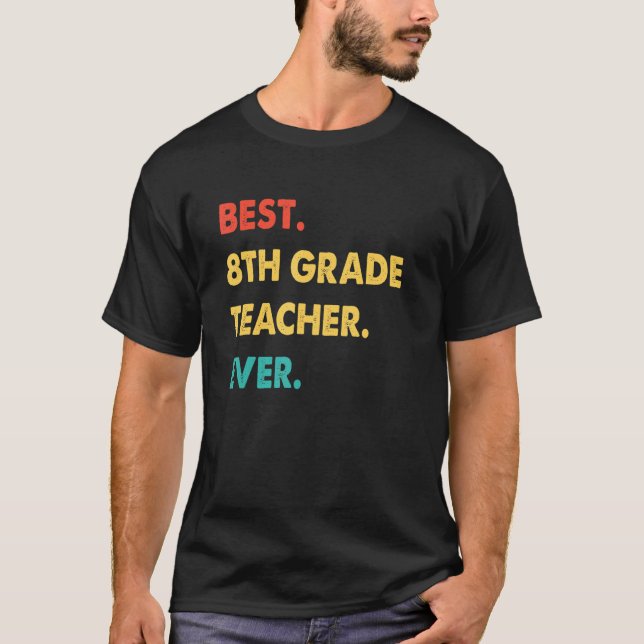 Camiseta 8.ª Maestra Retro Mejor Maestra de 8º Grado Eve (Anverso)