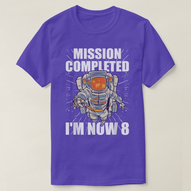 Camiseta 8.ª Misión Astronauta de Bday completada el 8.º cu (Diseño del anverso)