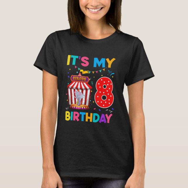 Camiseta 8.ª temática de carnaval de cumpleaños Bday Circo  (Anverso)