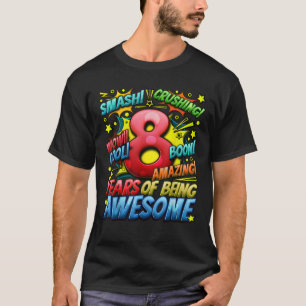 Camiseta 8.º Alegre Estilo Cómico Desde 2015 8 Años