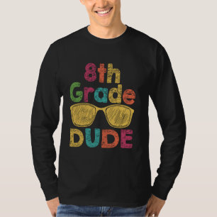 Camiseta 8.º Grado Amigo Gracioso Primer Día De Vuelta Al C