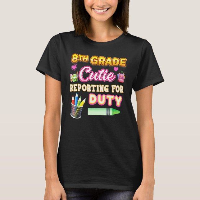 Camiseta 8.º Grado De Reportamiento De Cutie Para El Enseña (Anverso)