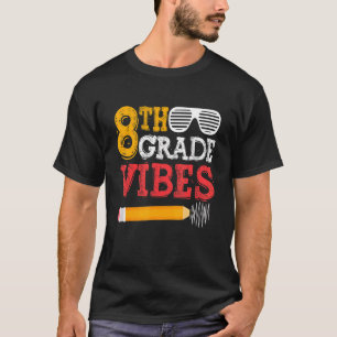 Camiseta 8.º Grado Vibes De Vuelta A La Escuela