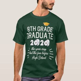 Camiseta 8.º Graduado 2020 Papel higiénico Los años Cra