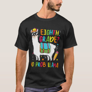 Camiseta 8.º Primer Día De Enseñanza Escolar No Prob-Llama