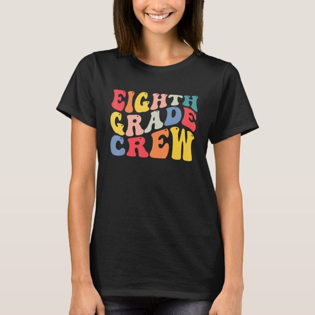 Camiseta 8.º Profesor De Equipo De Octavo Grado De Vuelta A (Anverso)