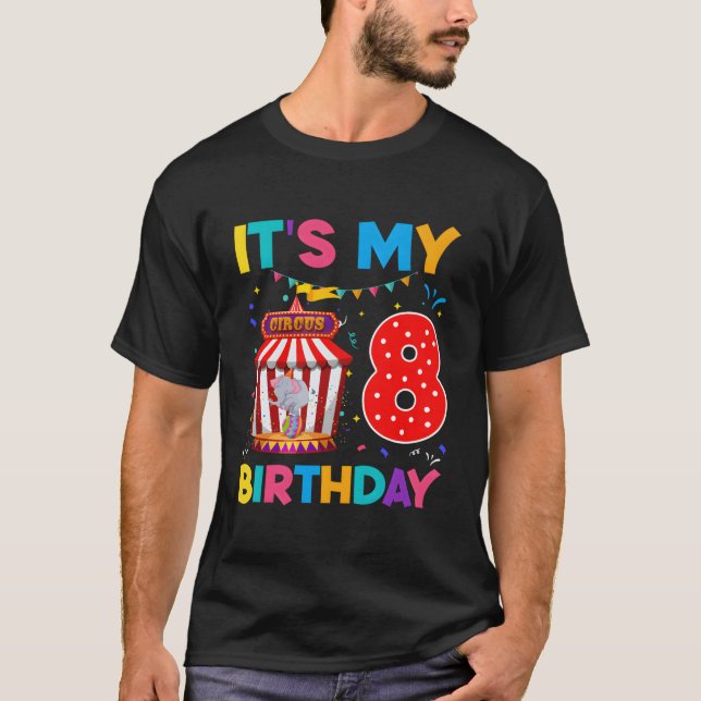 Camiseta 8.º Tema Del Carnaval De Cumpleaños Día De Circo D (Anverso)
