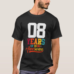 Camiseta 8 Años De Ser Fabulosos Regalos 8 Años De Edad 8ª 