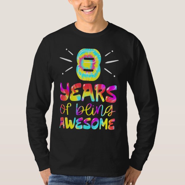 Camiseta 8 Años De Ser Impresionante Tejido 8 Años De Edad  (Anverso)