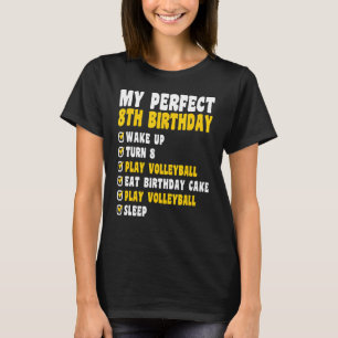 Camiseta 8 años Perfecto 8 cumpleaños Voleibol 8 Bir