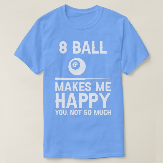 Camiseta 8 Ball Funny Pool Player Billiard Hall (Diseño del anverso)