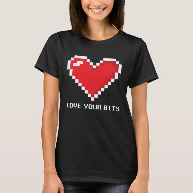 Camiseta 8 bit Pixel Heart Valentines  Girls Love your Bits (Anverso)