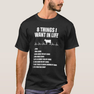 Camiseta 8 cosas que quiero en la vida Vaca 1