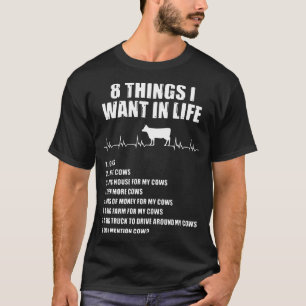 Camiseta 8 cosas que quiero en vaca de la vida