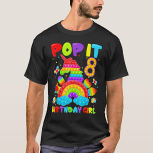 Camiseta 8 Cumpleaños Fidget Toy Pop It Birthday Chica 8 Sí