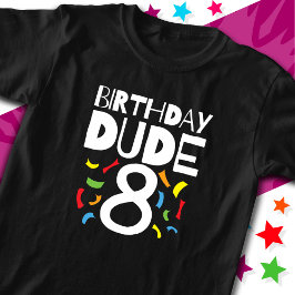 Camiseta 8 cumpleaños niño de 8 años Fiesta Amigo de cumple