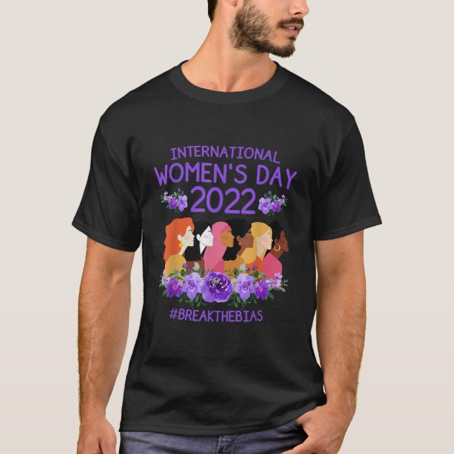 Camiseta 8 de marzo Día Internacional de la Mujer Rompe el  (Anverso)