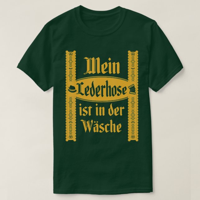 Camiseta 8 Mi Lederhosen Está En El Wash Funny Oktoberfest  (Diseño del anverso)