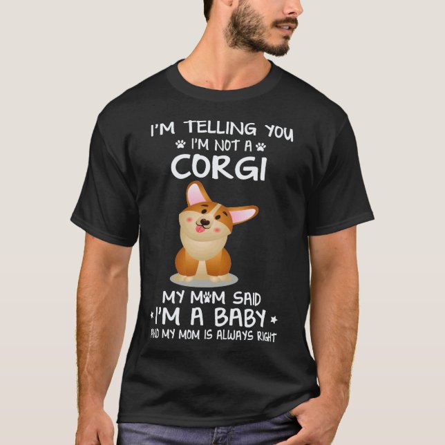 Camiseta 8 Te digo que no soy un Corgi (Anverso)